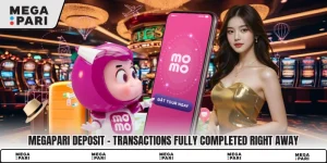 Megapari Deposit - Transactions Fully Completed Right Away