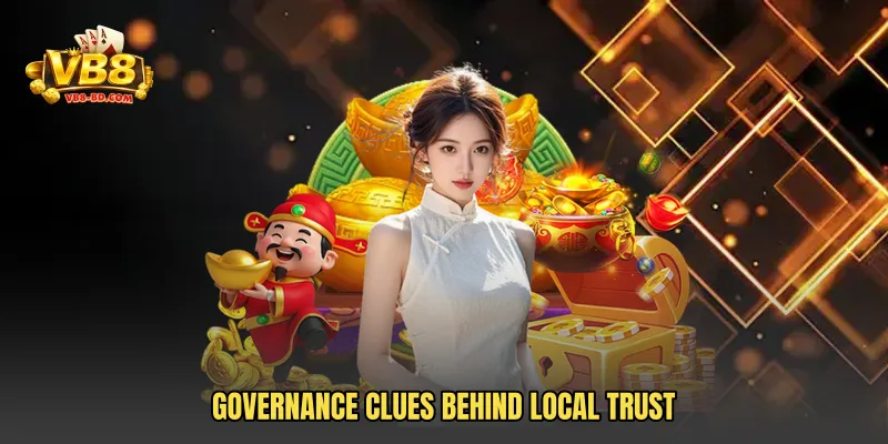 Governance clues behind local trust